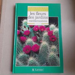 Les Fleurs des jardins méditerranéens