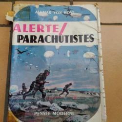 LIVRE ALERTE PARACHUTISTE WW2 PARA ALLEMAND PREFACE KURT STUDENT