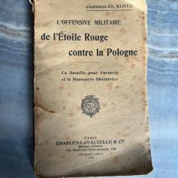 L'OFFENSIVE MILITAIRE DE L'ÉTOILE ROUGE CONTRE LA POLOGNE PAR CHARLES KUNTZ 1922