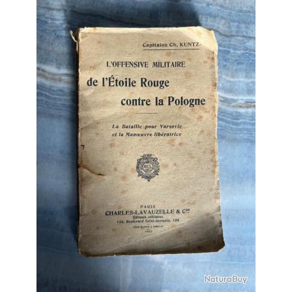 L'OFFENSIVE MILITAIRE DE L'TOILE ROUGE CONTRE LA POLOGNE PAR CHARLES KUNTZ 1922