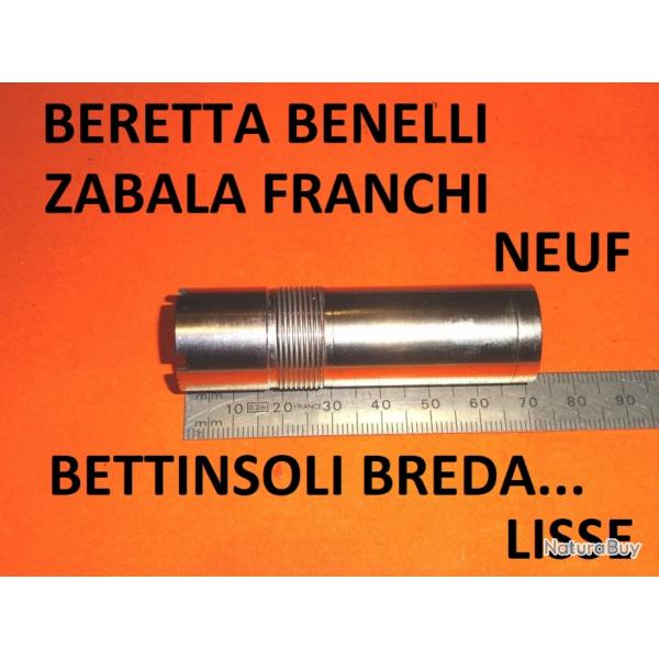 choke LISSE BETTINSOLI BERETTA FRANCHI ZABALA BENELLI BREDA ATA HUGLU - VENDU PAR JEPERCUTE (YO197)