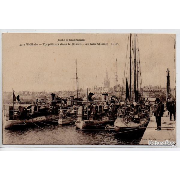 CPA - Marine de Guerre. " ST-MALO " Torpilleurs dans le Bassin - Au loin St-Malo  N1230