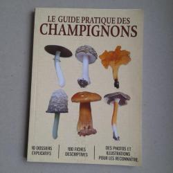 Le guide pratique des champignons