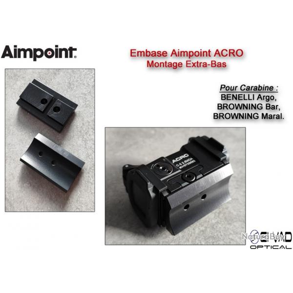 Embase Aimpoint Acro pour carabine BAR et ARGO