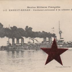 CPA - MARINE Militaire Française -" ERNEST-RENAN " Croiseur cuirassé a la Vitesse de 25 noeuds N°085