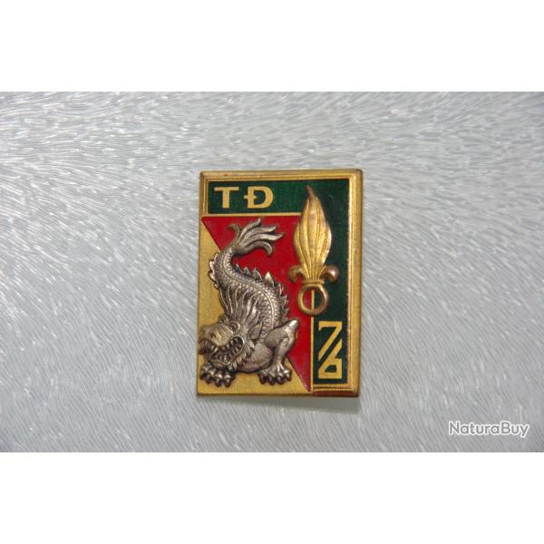 INSIGNE DU  76  TIEU DIAN VIETNAM  DE LA LEGION ----------------- DRAGO  PARIS ---------------