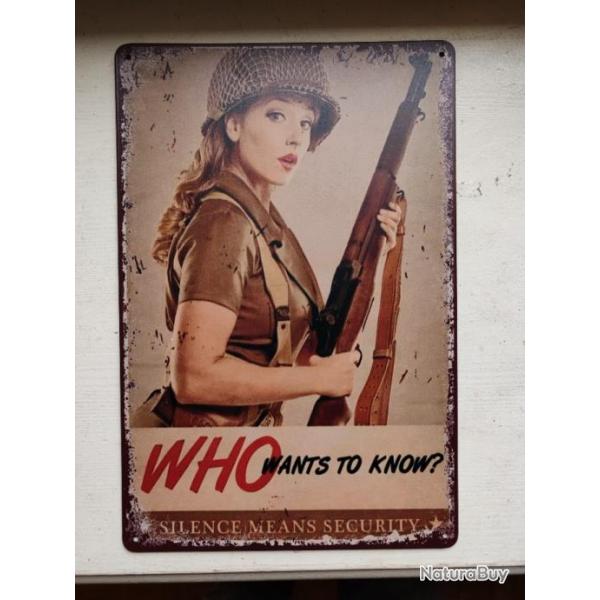 PLAQUE MTAL VINTAGE "WHI WANTS TO KNOW"