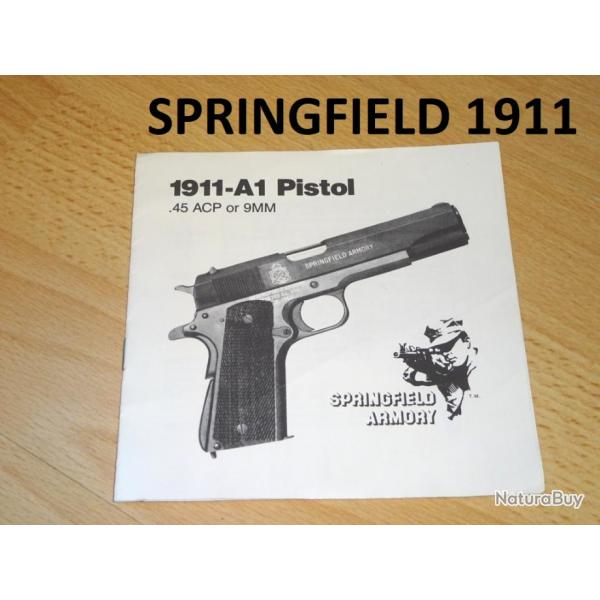 notice origine pistolet SPRINGFIELD 1911 A1 - VENDU PAR JEPERCUTE (a7415)