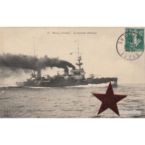 CPA - Marine Militaire - Le Cuirass Rpublique- N888