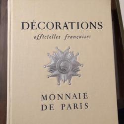 Décorations officielles françaises. Monnaies de Paris