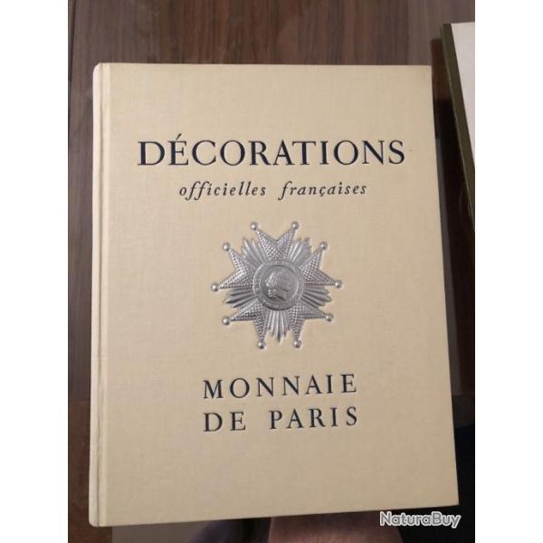 Dcorations officielles franaises. Monnaies de Paris