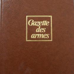 Album Gazette des Armes XII : du No 72 à 77