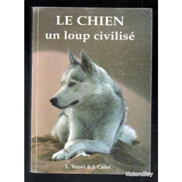 le chien un loup civilis de e.terroni et j.cattet