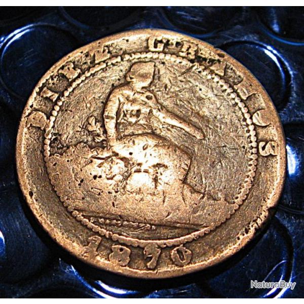 Espagne piece de 10 centimos 1870 bronze Tb+