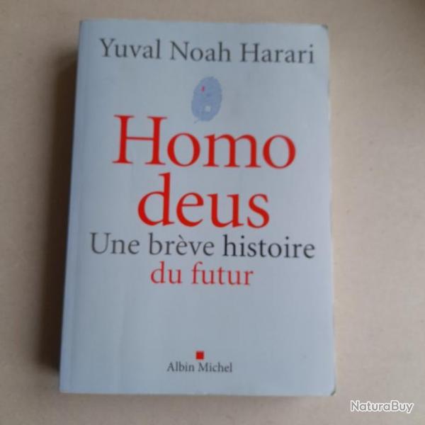 Homo Deus et houmous - Une brve histoire du futur