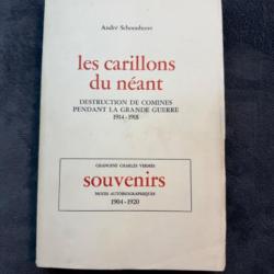 LES CARILLONS DU NÉANT - DESTRUCTION DE COMINES - ANDRÉ SCHOONHEERE - 1972 - REGIONALISME & WW1