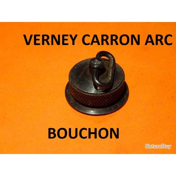 bouchon fusil VERNEY CARRON ARC - VENDU PAR JEPERCUTE (D9T1891)