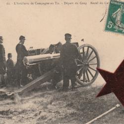 CPA-  Artillerie lourde de Campagne au tir-Depart du Coup Recul du Canon N°741