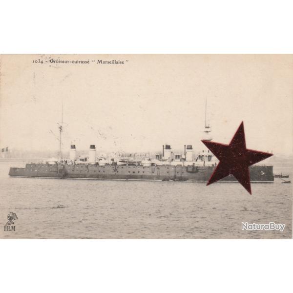 CPA - Marine Militaire Franaise - Croiseur cuirass " MARSEILLAISE " N109