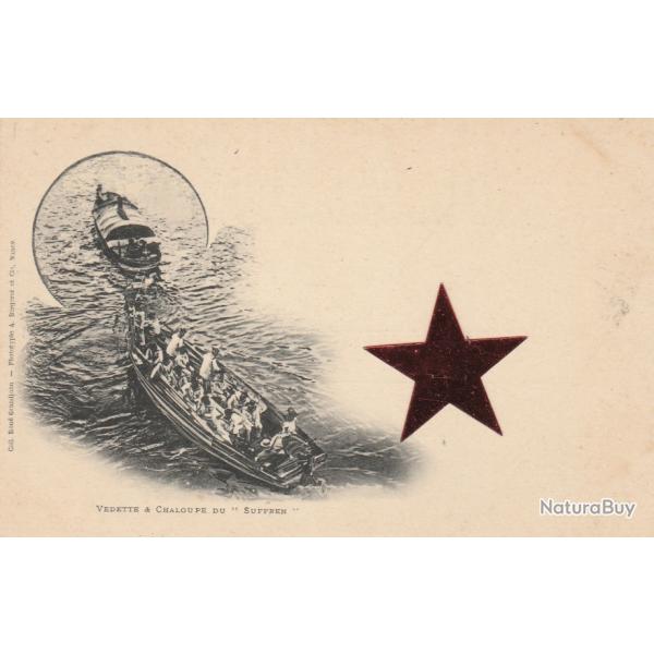 CPA - Marine Militaire Franaise -VEDETTE & CHALOUP DU "SUFFREN " N111