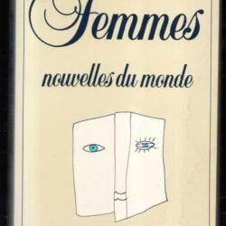 femmes nouvelles du mond , 9 femmes écrivains des années 80