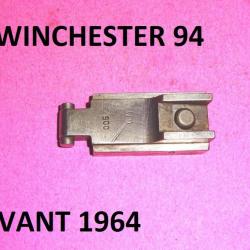 verrou + arret WINCHESTER 94 1894 AVANT 1964 - VENDU PAR JEPERCUTE (a7375)