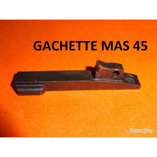 DERNIERE gachette carabine MAS 45 GACHETTE MAS45 MAUSER 45 - VENDU PAR JEPERCUTE (TS190)