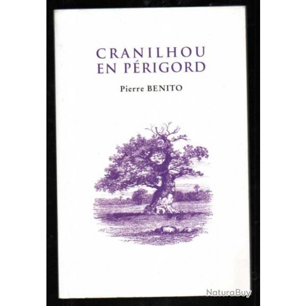 cranilhou en prigord de pierre bnito prigord blanc