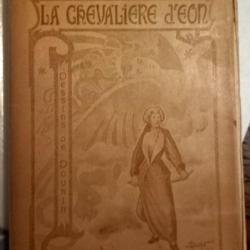 La Chevalière d'Éon de Gabriel Letainturier-Fradin 1901 - édition originale Broché