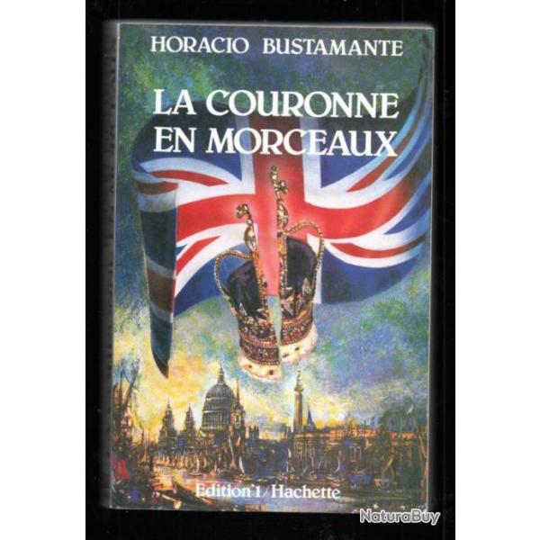 la couronne en morceaux d'horacio bustamante , prince de galles roman historique