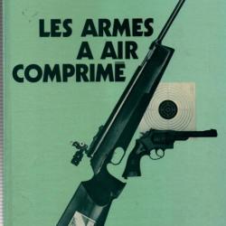 ARMES A AIR COMPRIME  PAR R. CARANTA ET M. FITOUSSI