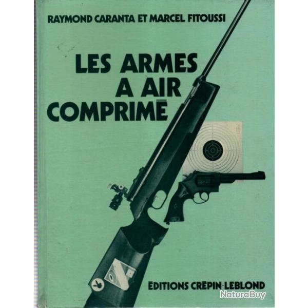 ARMES A AIR COMPRIME  PAR R. CARANTA ET M. FITOUSSI