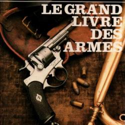 LE GRAND LIVRE DES ARMES  PAR D. VENNER