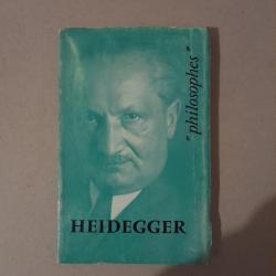 Heidegger : Sa vie, son oeuvre, avec un exposé de sa philosophie
