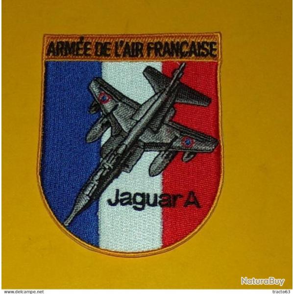 TISSU PATCH :  ARMEE DE L'AIR FRANCAISE , JAGUAR  A  , DIAMETRE 9 CM , BON ETAT VOIR PHOTO . POUR TO