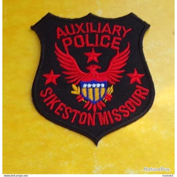 TISSU PATCH : AUXILIARY POLICE , SIKESTON MISSOURI , DIAMETRE 9CM , BON ETAT VOIR PHOTOS . POUR TO