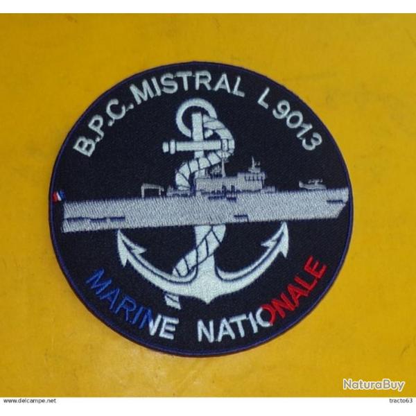 TISSU PATCH : B.P.C MISTRAL L 9013, MARINE NATIONALE , DIAMETRE 9CM , BON ETAT VOIR PHOTO . POUR T