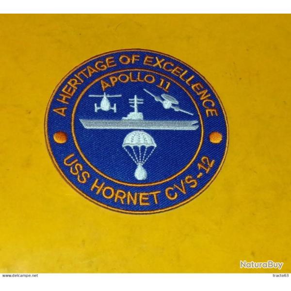 TISSU PATCH : ETATS UNIS ,AHERITAGE OF EXCELLENCE APOLLO 11 , USS HORNET CVS-12 , DIAMETRE 9CM , B