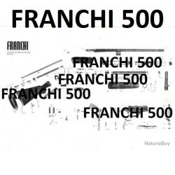 éclaté fusil FRANCHI 500 (envoi par mail) - VENDU PAR JEPERCUTE (m2315)