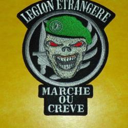 TISSU PATCH : LEGION ETRANGERE , MARCHE OU CREVE  , HAUTEUR 10 CM , BON ETAT VOIR PHOTO . POUR TOUT