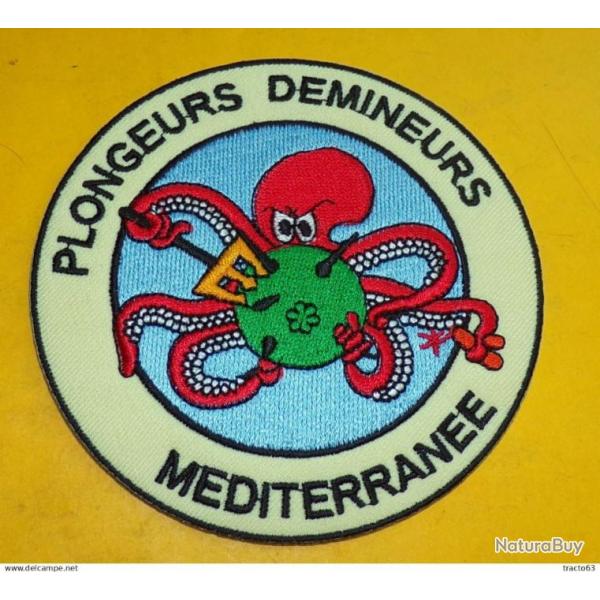 TISSU PATCH : PLONGEURS DEMINEURS MEDITERRANEE , DIAMETRE 9CM , BON ETAT VOIR PHOTOS . POUR TOUT R