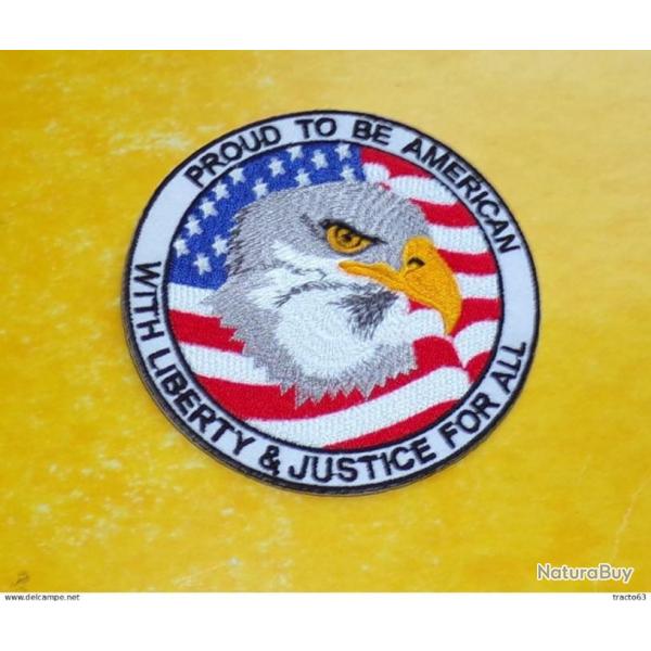 TISSU PATCH : PROUD TO BE AMERICAIN WITH LIBERTY & JUSTICE FOR ALL , DIAMETRE 9CM , BON ETAT VOI