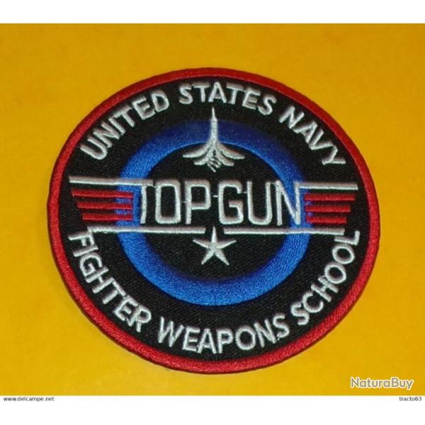 TISSU PATCH : UNITED STATES NAVY , TOP GUN , FIGHTER WEAPONS SCHOOL, DIAMETRE 9 CM , BON ETAT VOIR