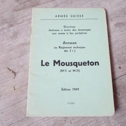 1949 Annexe au règlement, notice technique du fusil mousqueton suisse K11 et K 31