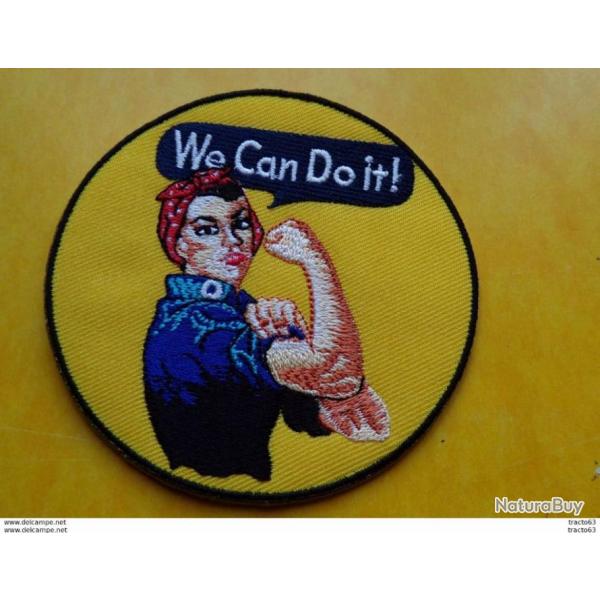 TISSU PATCH : WE CAN DO IT ! , DIAMETRE 9 CM , BON ETAT VOIR PHOTO . POUR TOUT RENSEIGNEMENT ME CONT