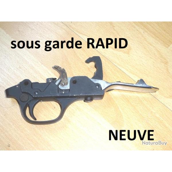 sous garde NEUVE fusil RAPID MANUFRANCE - VENDU PAR JEPERCUTE (YO274)