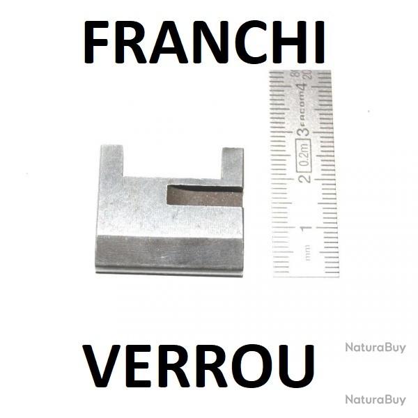 verrou NEUF fusil FRANCHI - VENDU PAR JEPERCUTE (jpj160)