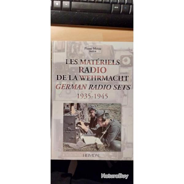 Livre Les matriels radio de la Wehrmacht 1935-1945 Edition HEIMDAL