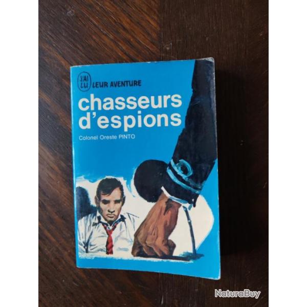 LIVRE "CHASSEURS D ESPIONS"