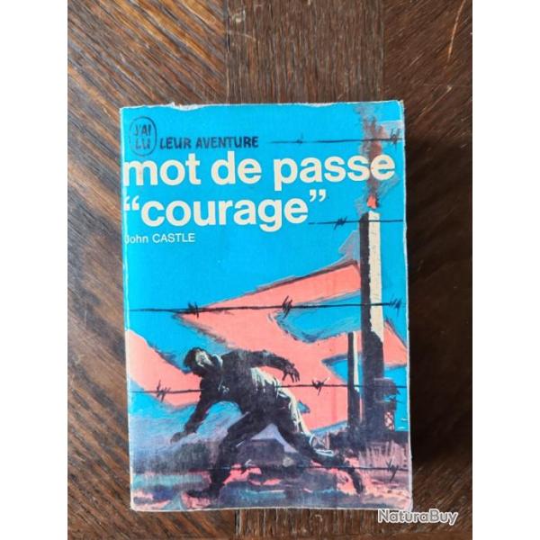 LIVRE "MOT DE PASSE "COURAGE"